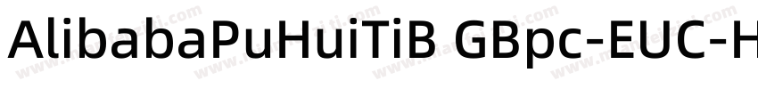 AlibabaPuHuiTiB GBpc-EUC-H字体转换